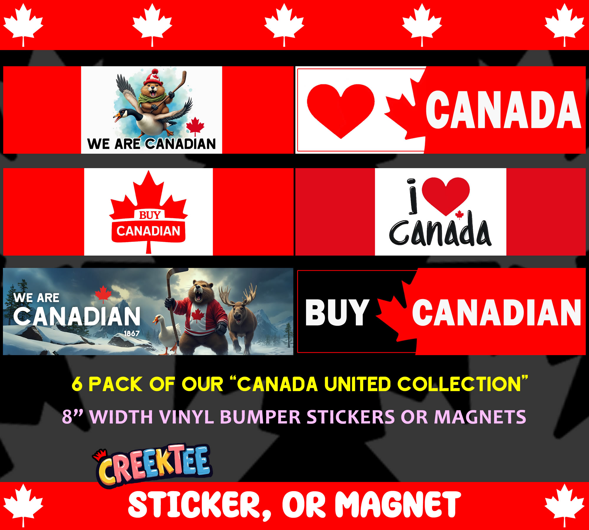 We Are Canadian 6x Pack Assorted 8 inch width 