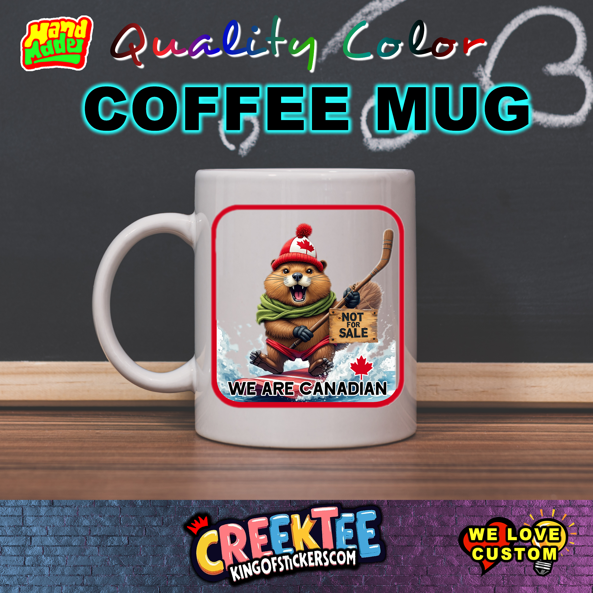 We are Canadian Coffee Mug 