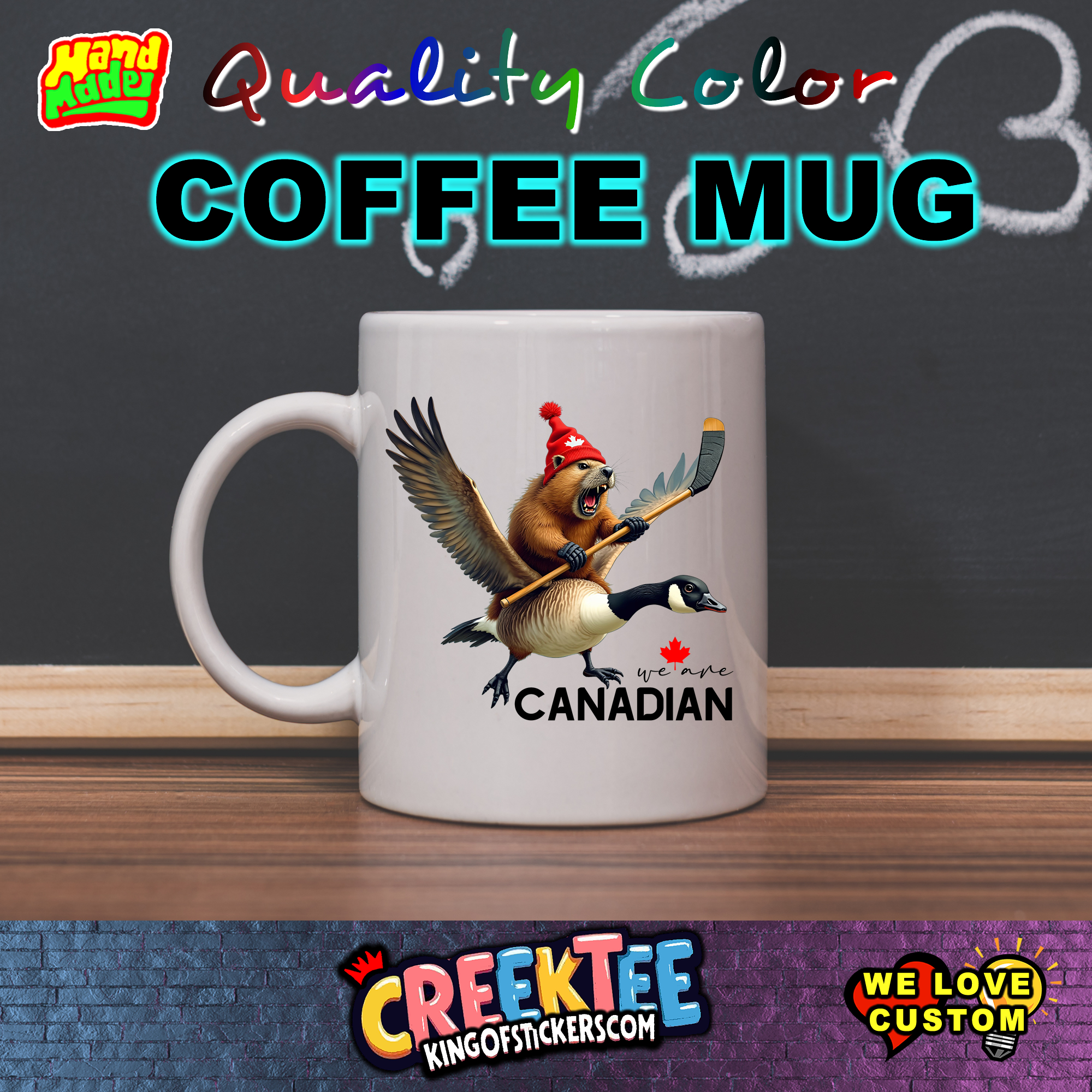 We Are Canadian Coffee Mug 
