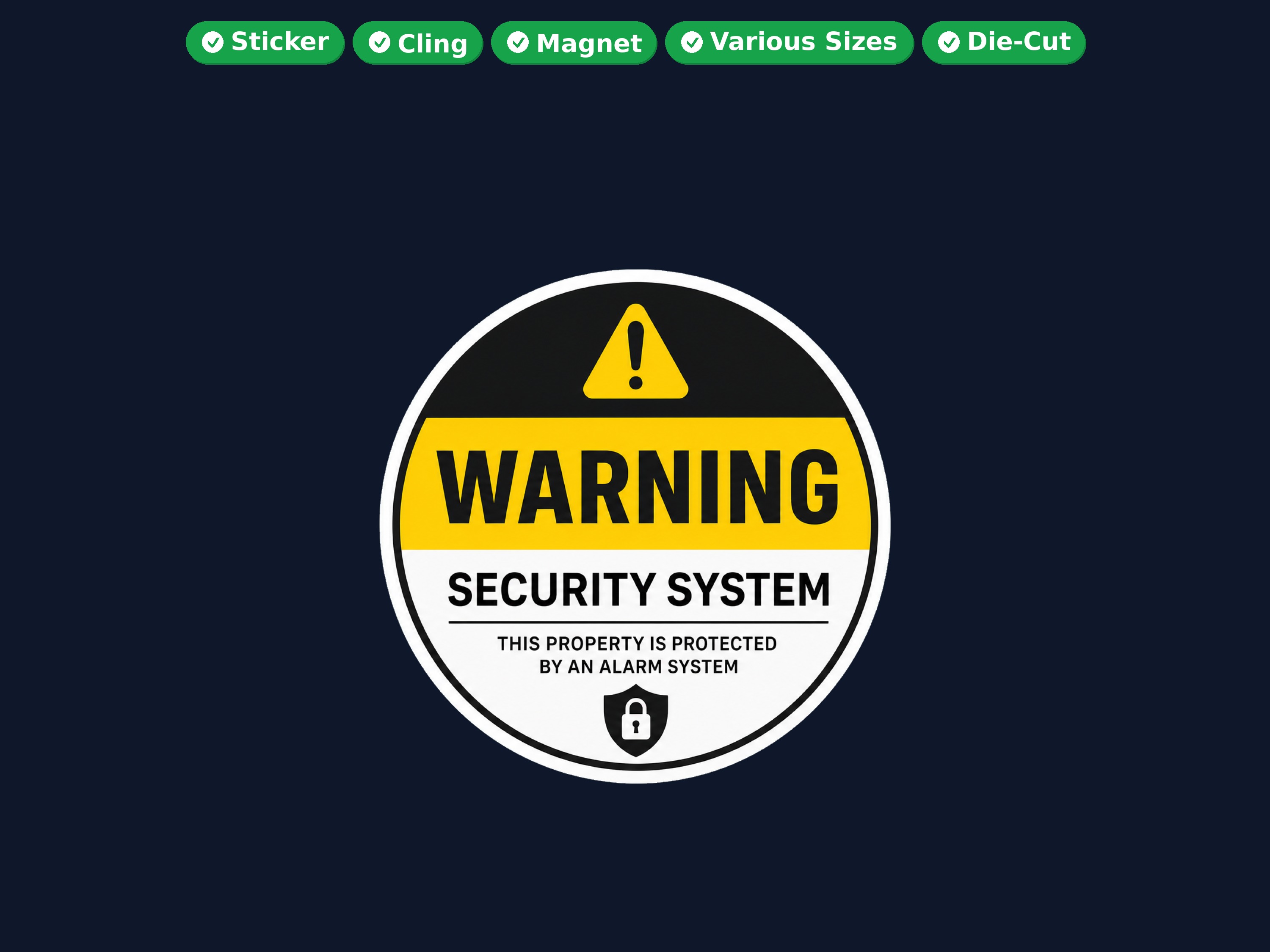 Warning Security System Die Cut Vinyl Sticker  Window Cling or Magnet with Laminate Coating in Various Sizes