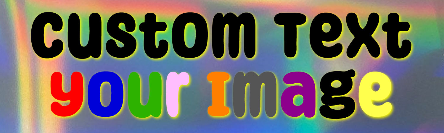 Custom Bumper Sticker Custom Bumper Sticker