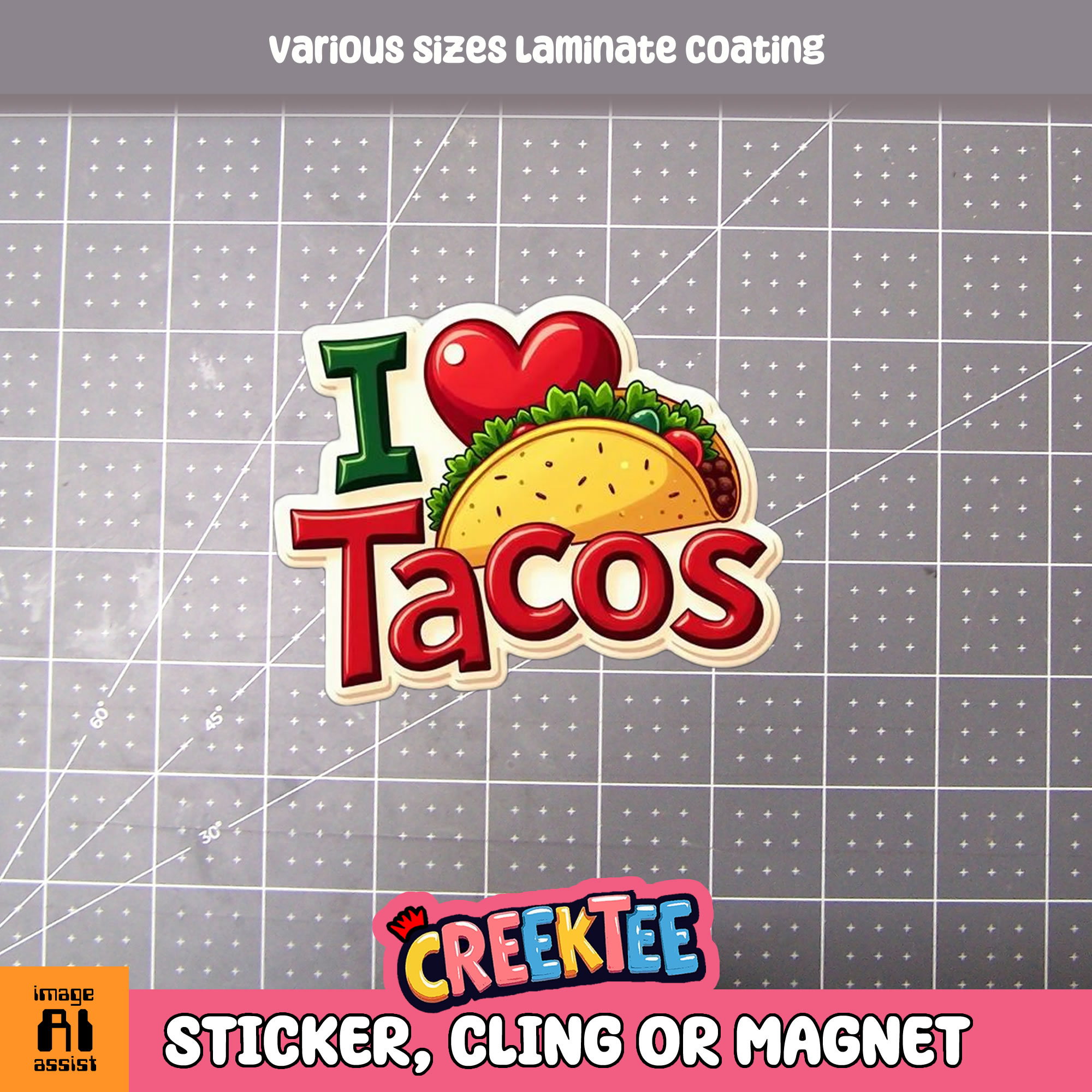 I love Tacos Die Cut Vinyl Sticker Window Cling or Magnet with Laminate Coating in Various Sizes